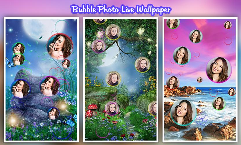 Bubble Photo Live Wallpaper