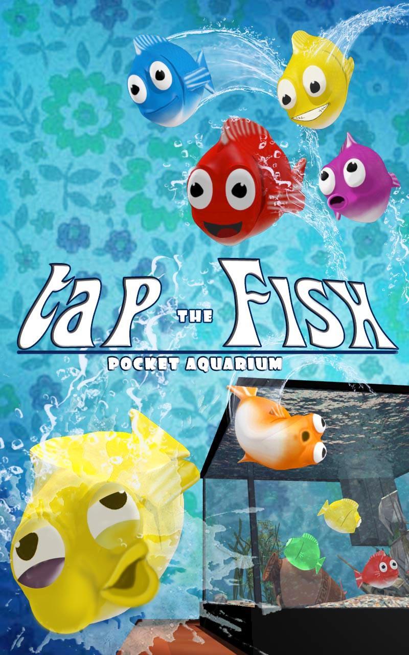 Tap the Fish - Pocket Aquarium