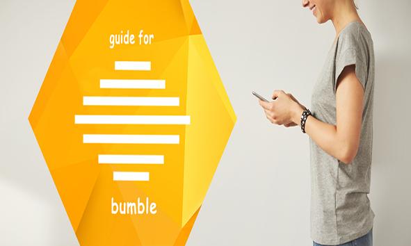 guide for Bumble