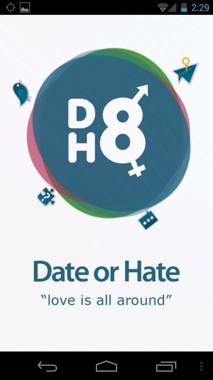 D8H8 - Date or Hate