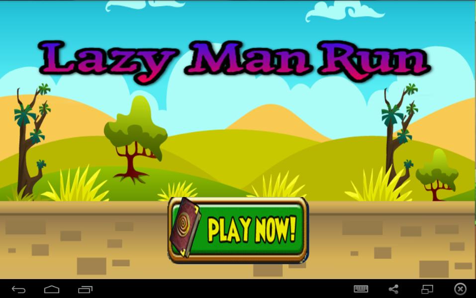 Lazy Man Run N Jump Adventure