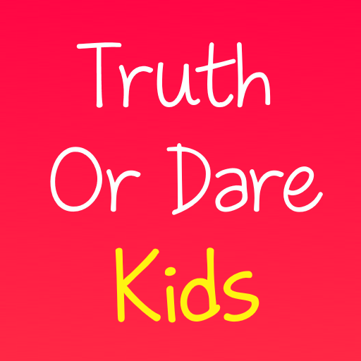 Truth Or Dare Kids