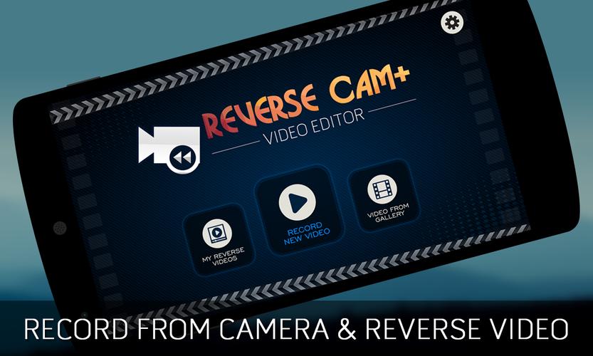 Reverse Cam Video Editor