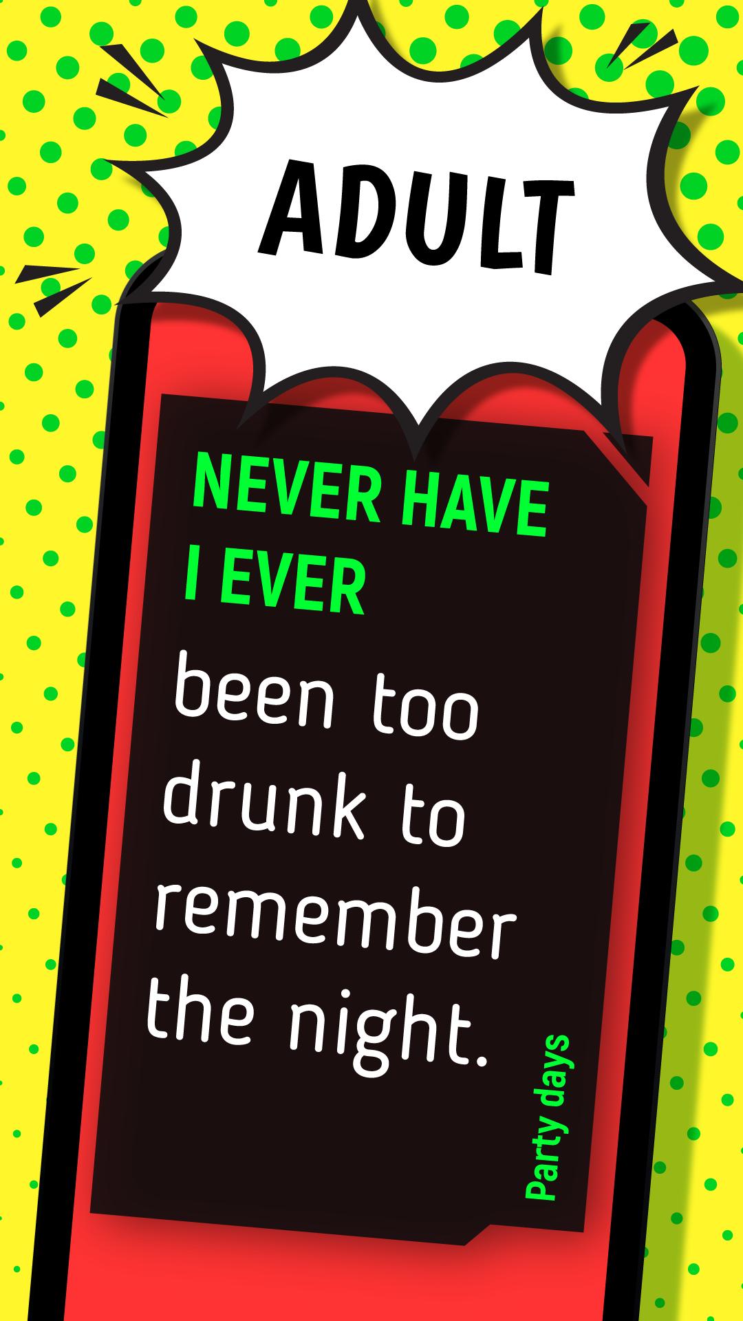 Never Have I Ever: Dirty