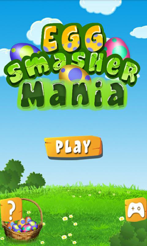 Egg Smasher Mania