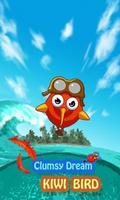 Crzay kiwi bird:clumsy dream