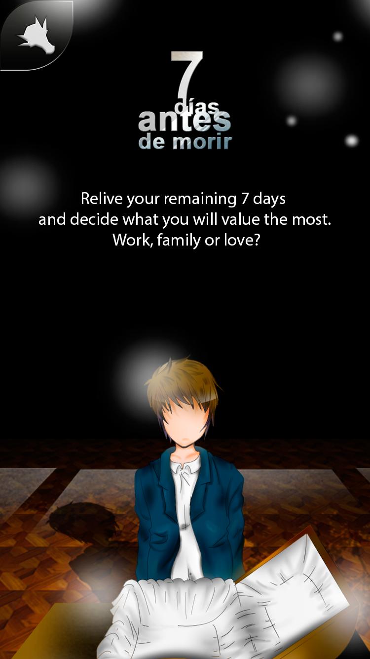 7 days before dying