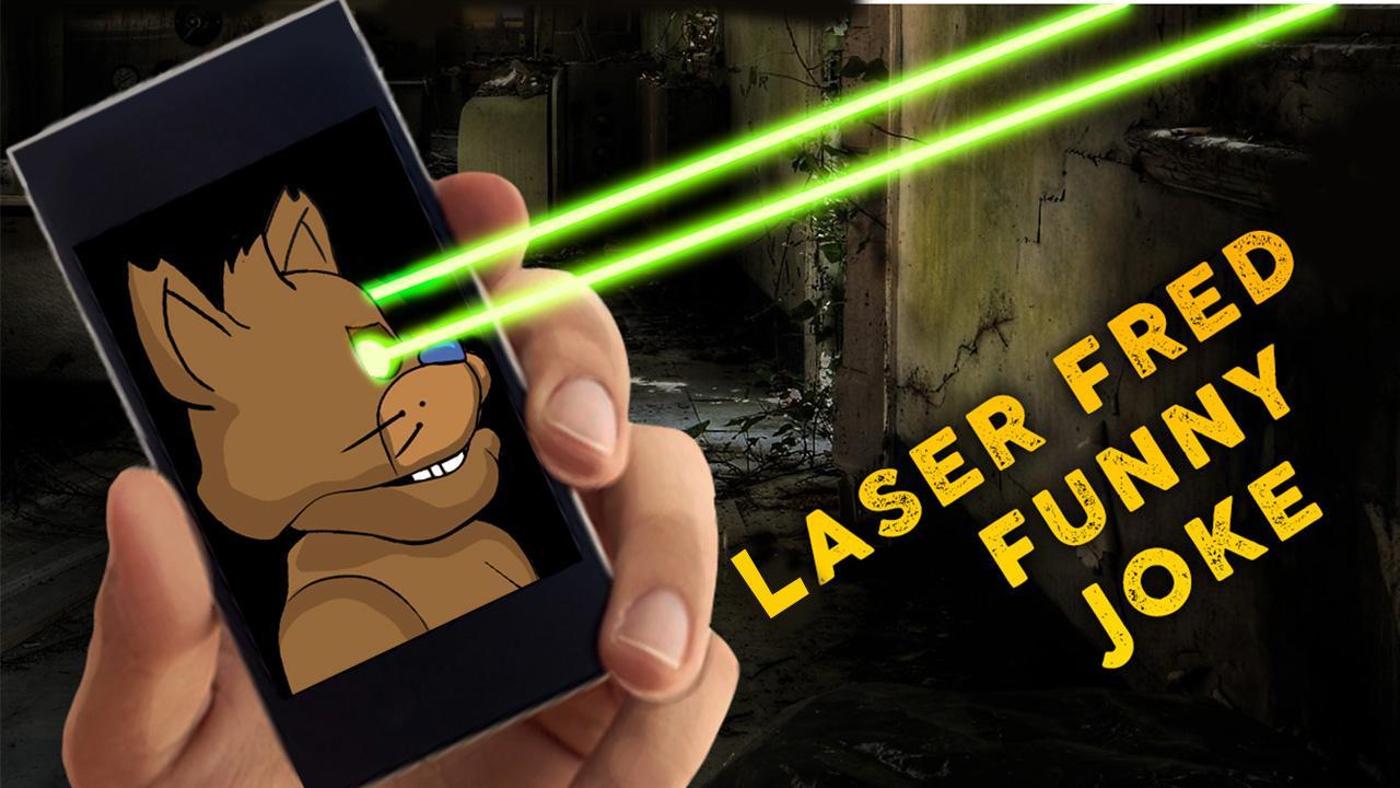 Laser Fred Funny Joke